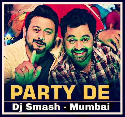 Party De Dj smash Mumbai